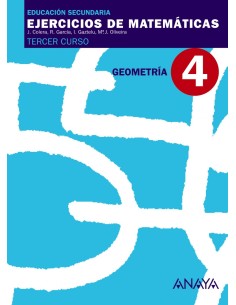EJERCICIOS MATEMATICAS 4 3ºESOGEOMETRIA